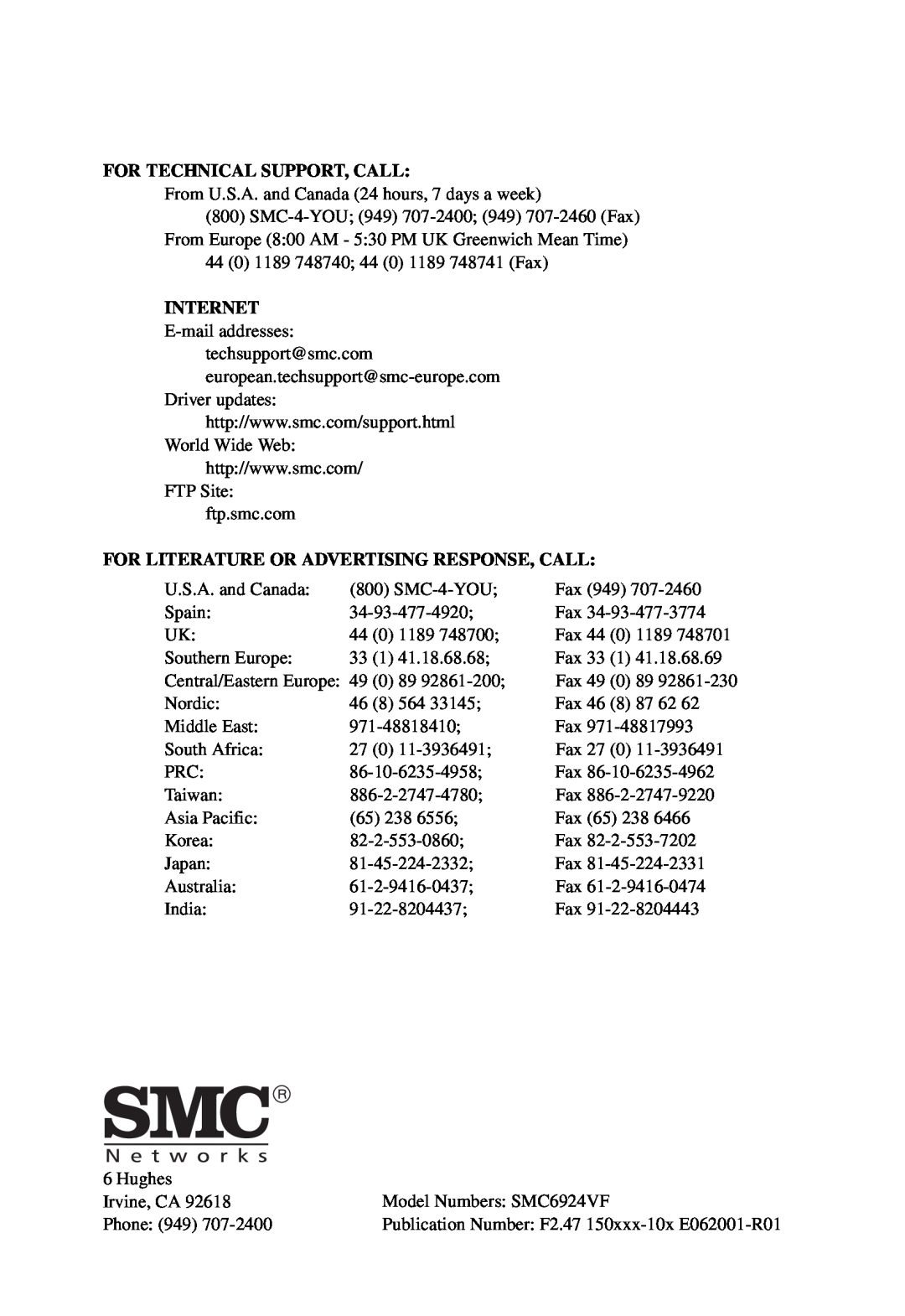 SMC Networks SMC6924VF manual For Technical Support, Call, Internet, For Literature Or Advertising Response, Call 
