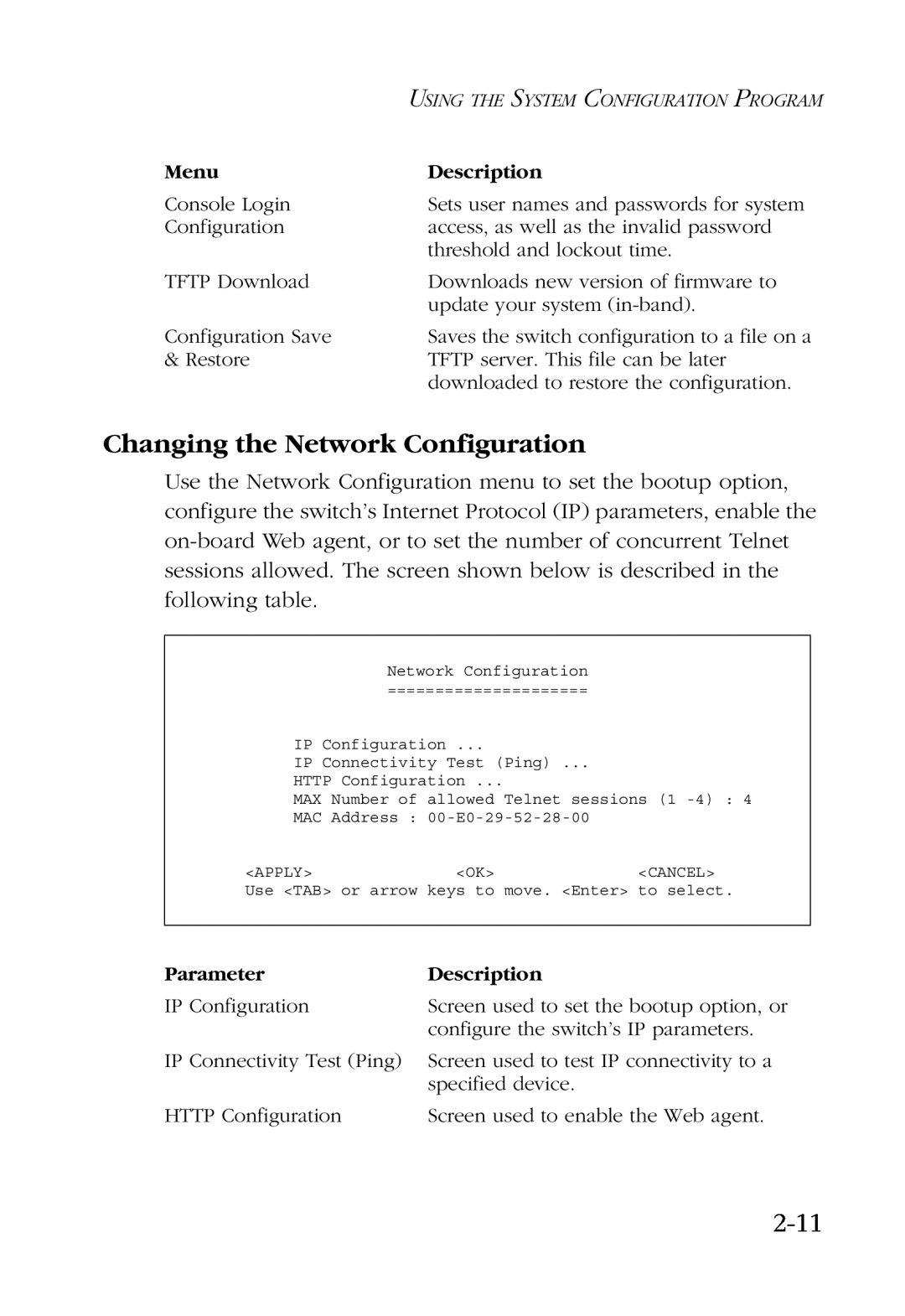 SMC Networks SMC6924VF manual Changing the Network Configuration, 2-11, Using The System Configuration Program 