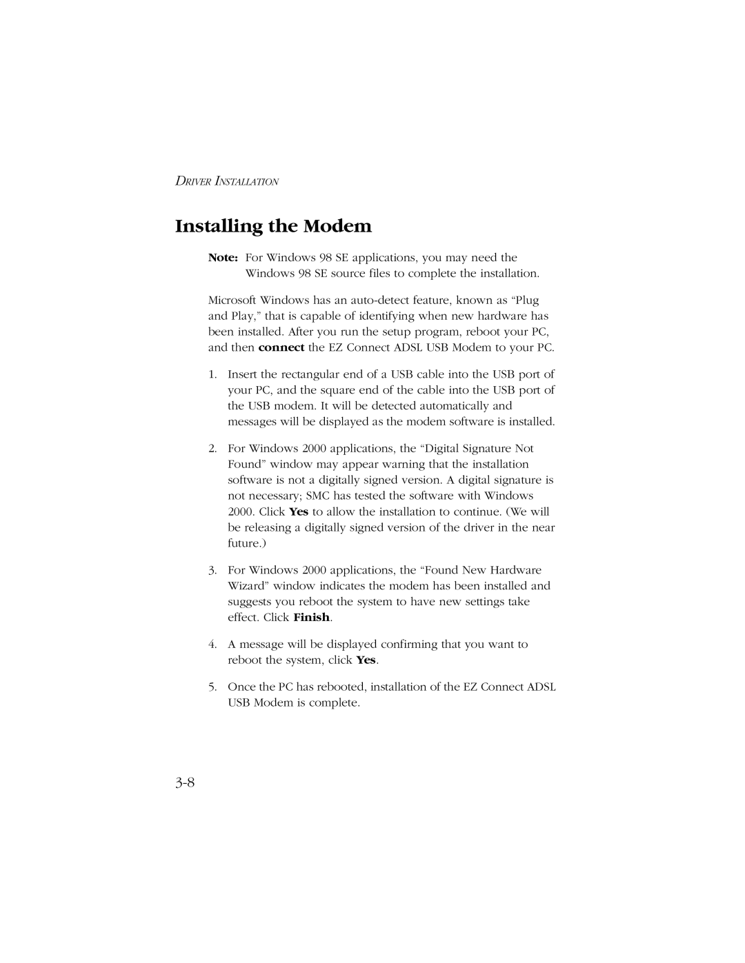 SMC Networks SMC7003-USB manual Installing the Modem 