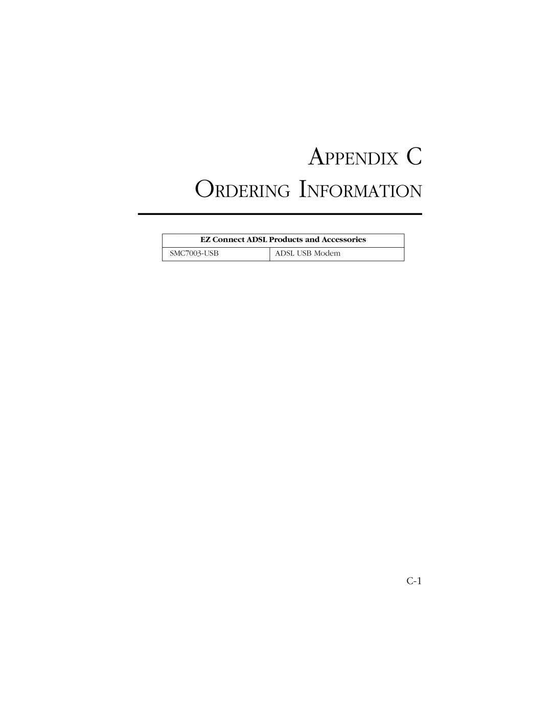 SMC Networks SMC7003-USB manual Appendix C Ordering Information 