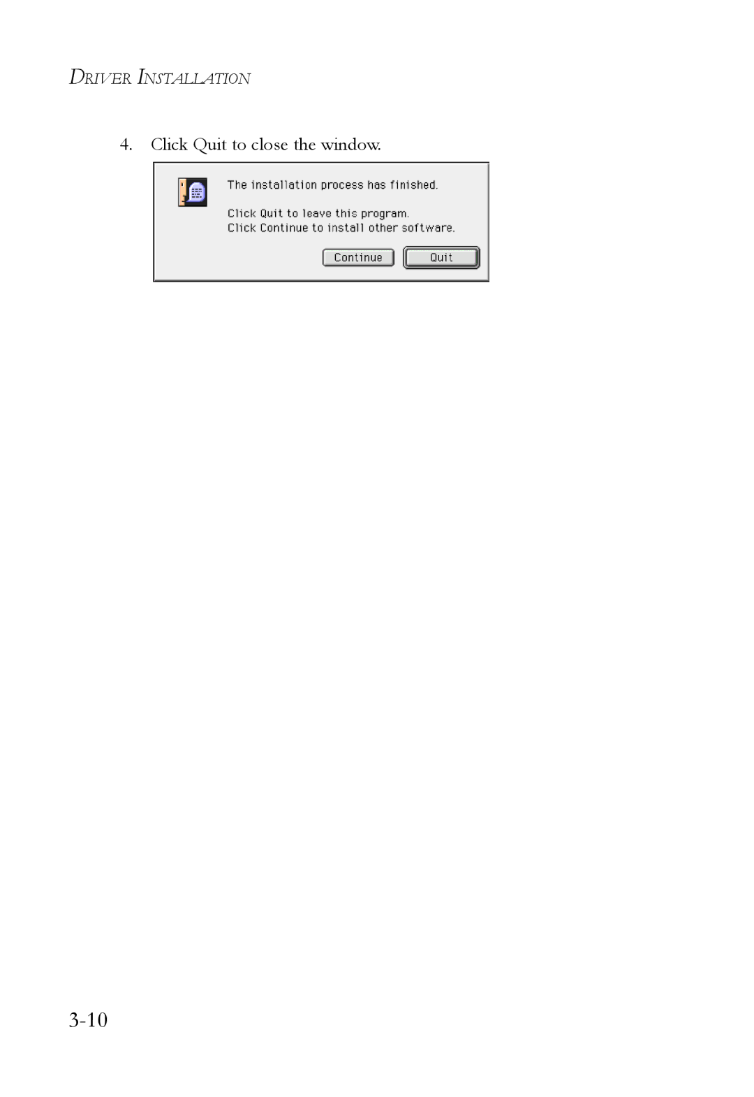 SMC Networks SMC7003USB V.2 manual Click Quit to close the window 