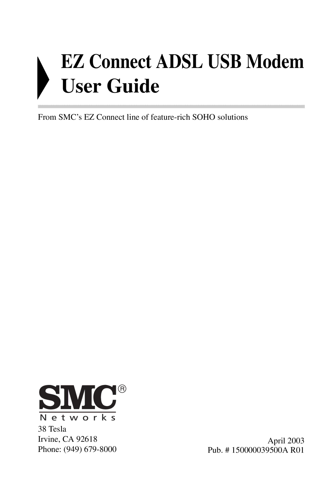 SMC Networks SMC7003USB manual EZ Connect Adsl USB Modem User Guide 