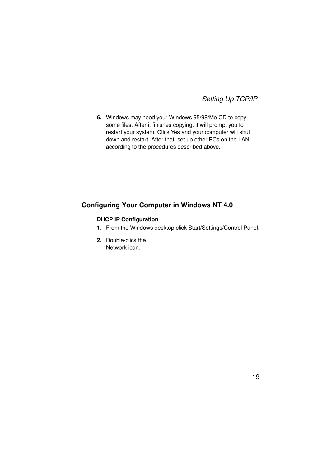 SMC Networks SMC7004ABR V.2 manual Configuring Your Computer in Windows NT, Dhcp IP Configuration 