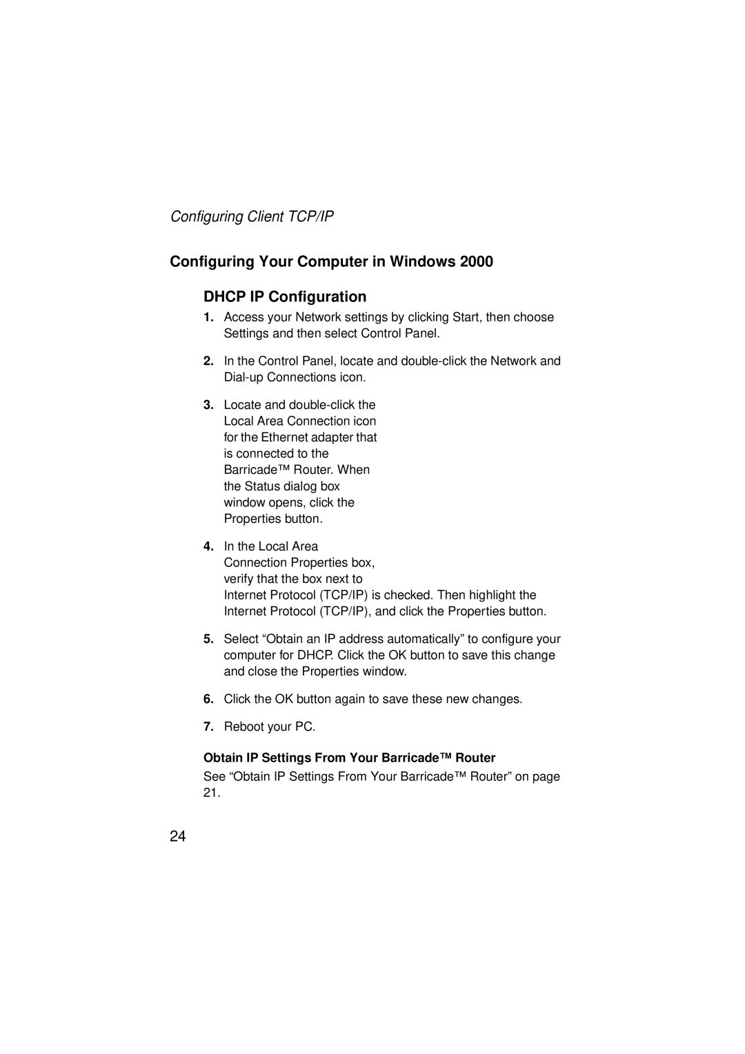 SMC Networks SMC7004ABR V.2 manual Configuring Your Computer in Windows Dhcp IP Configuration 