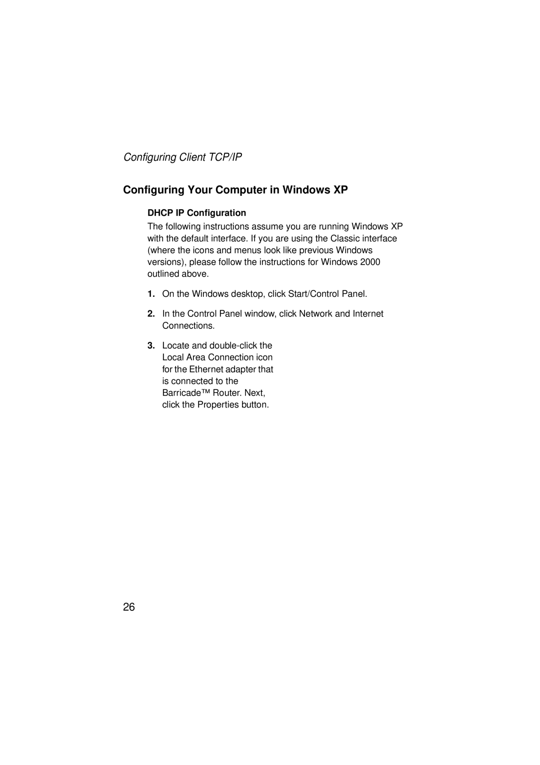 SMC Networks SMC7004ABR V.2 manual Configuring Your Computer in Windows XP, Dhcp IP Configuration 