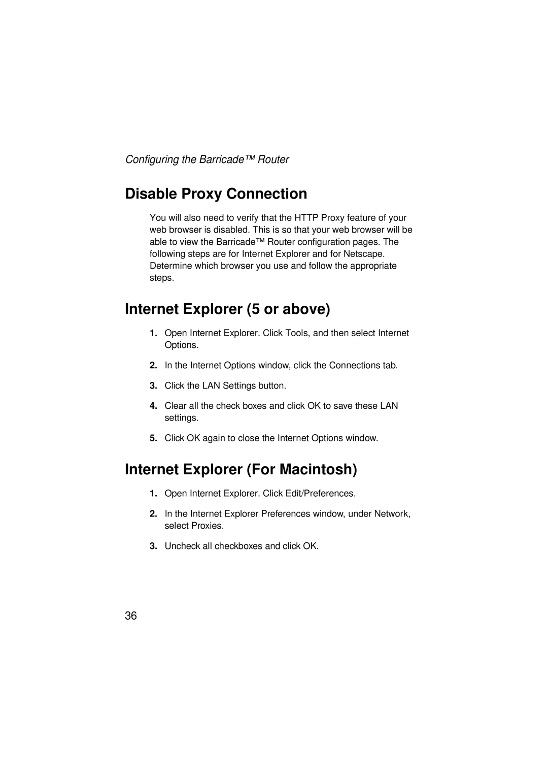 SMC Networks SMC7004ABR V.2 manual Disable Proxy Connection, Internet Explorer 5 or above, Internet Explorer For Macintosh 