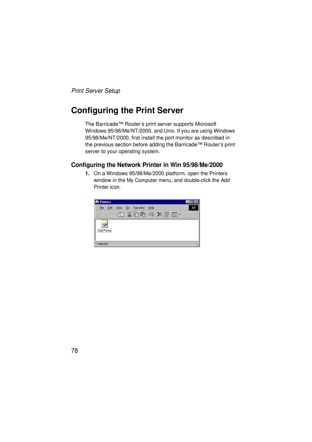 SMC Networks SMC7004ABR V.2 manual Configuring the Print Server, Configuring the Network Printer in Win 95/98/Me/2000 