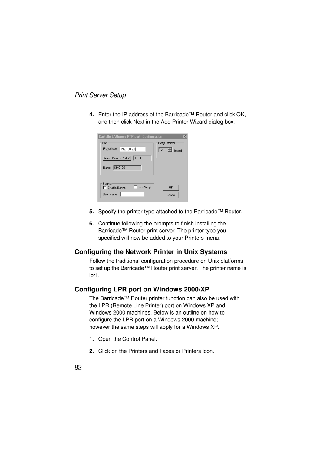 SMC Networks SMC7004ABR V.2 manual Configuring the Network Printer in Unix Systems, Configuring LPR port on Windows 2000/XP 