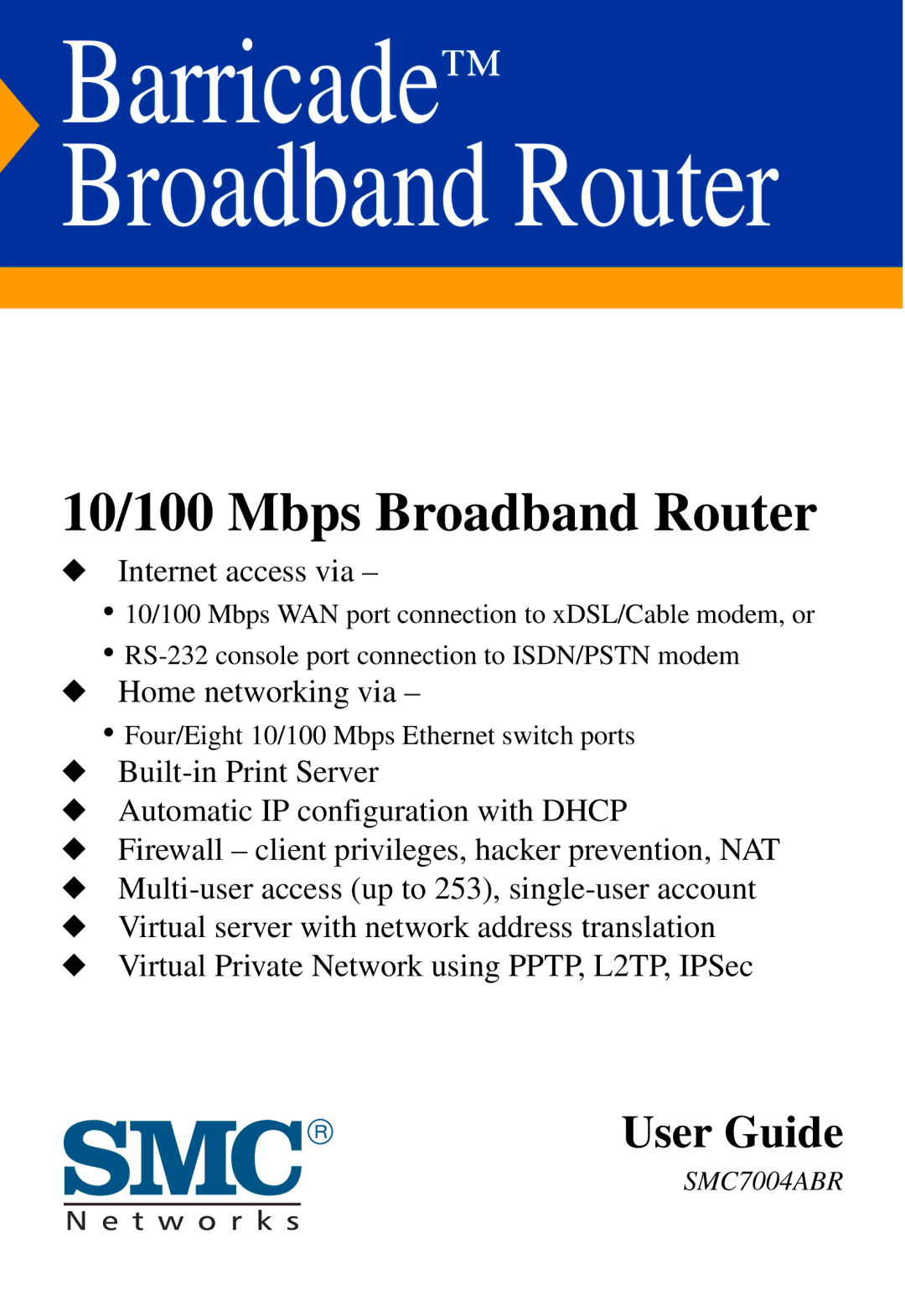 SMC Networks SMC7004ABR manual Barricade Broadband Router 