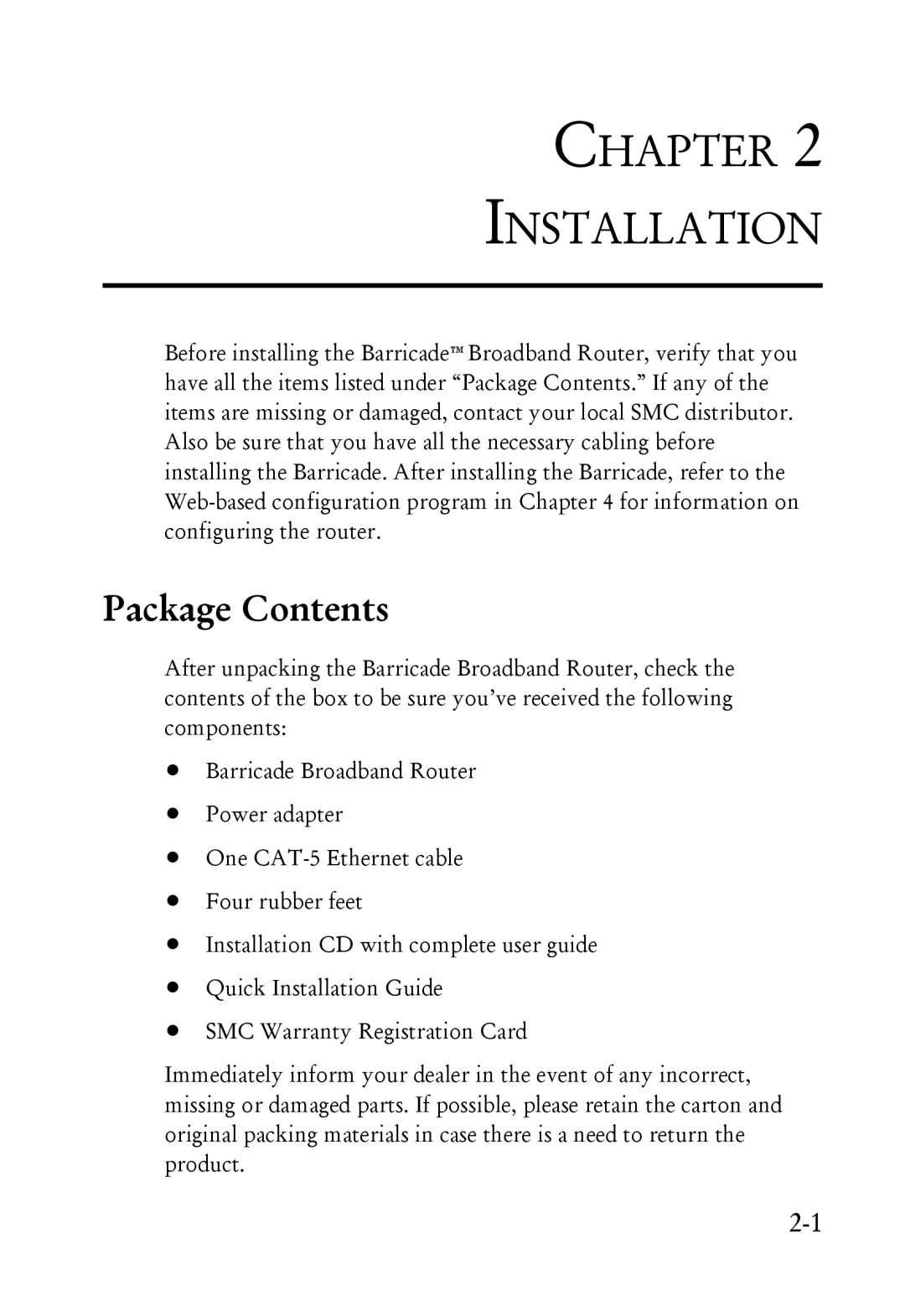 SMC Networks SMC7004ABR manual Chapter Installation, Package Contents 