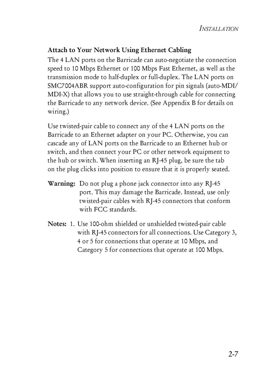 SMC Networks SMC7004ABR manual Attach to Your Network Using Ethernet Cabling 