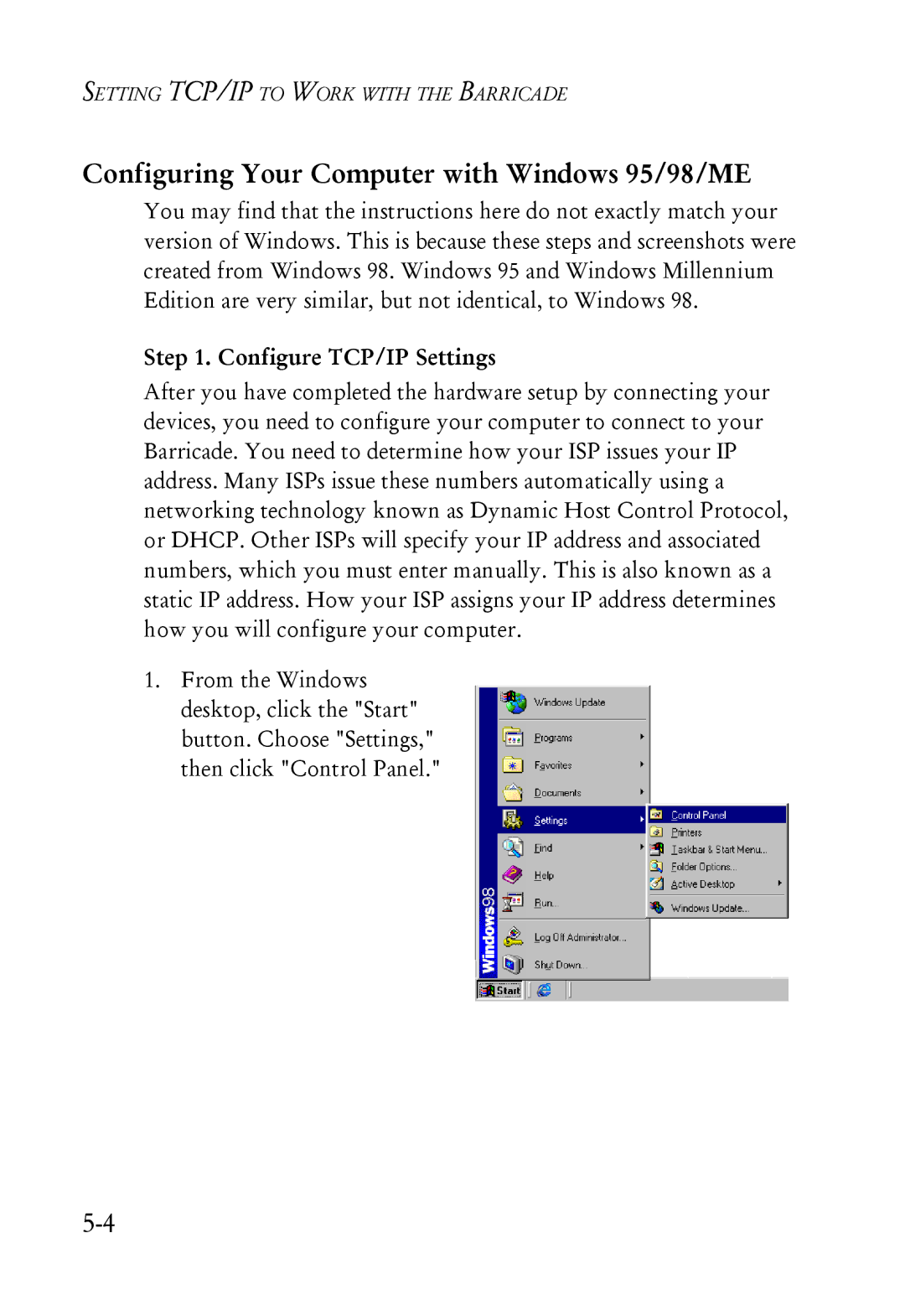 SMC Networks SMC7004ABR manual Configuring Your Computer with Windows 95/98/ME, Configure TCP/IP Settings 