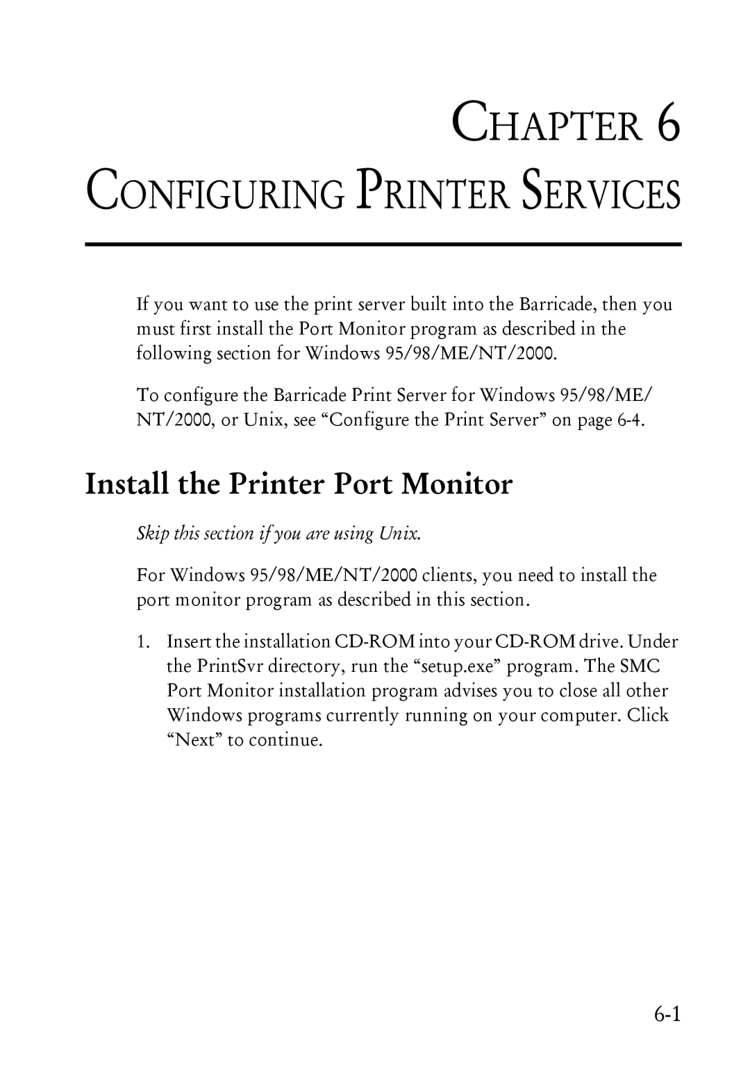 SMC Networks SMC7004ABR manual Configuring Printer Services, Install the Printer Port Monitor 