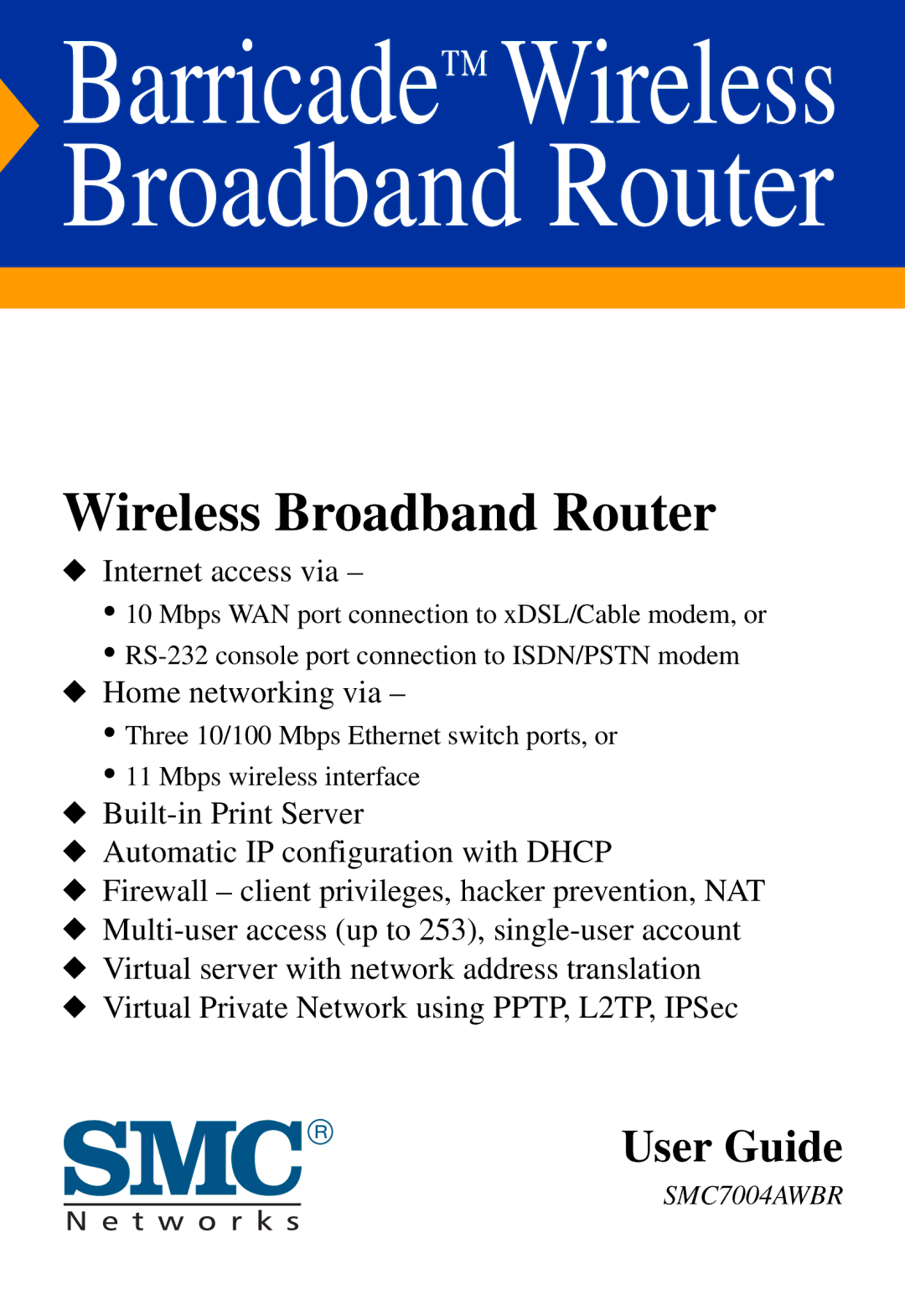 SMC Networks SMC7004AWBR manual Barricade Wireless Broadband Router 