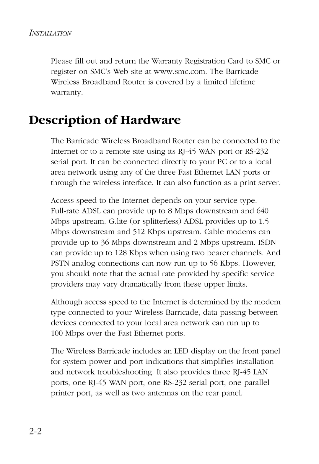 SMC Networks SMC7004AWBR manual Description of Hardware 