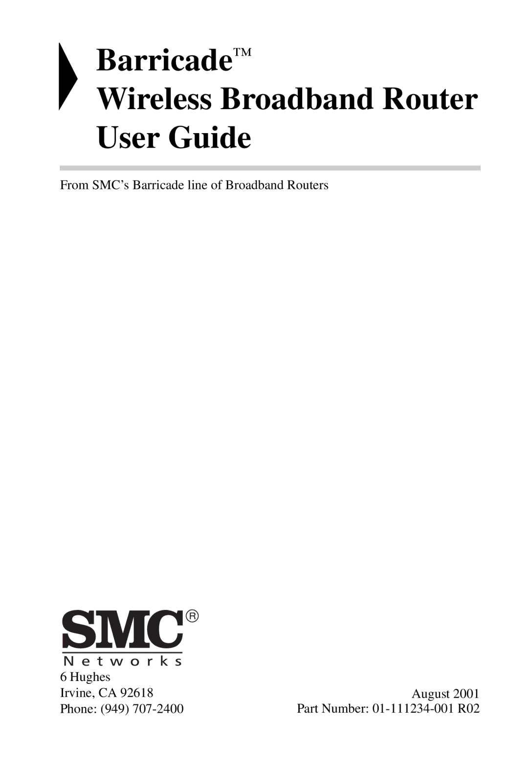 SMC Networks SMC7004AWBR manual Barricade Wireless Broadband Router User Guide 