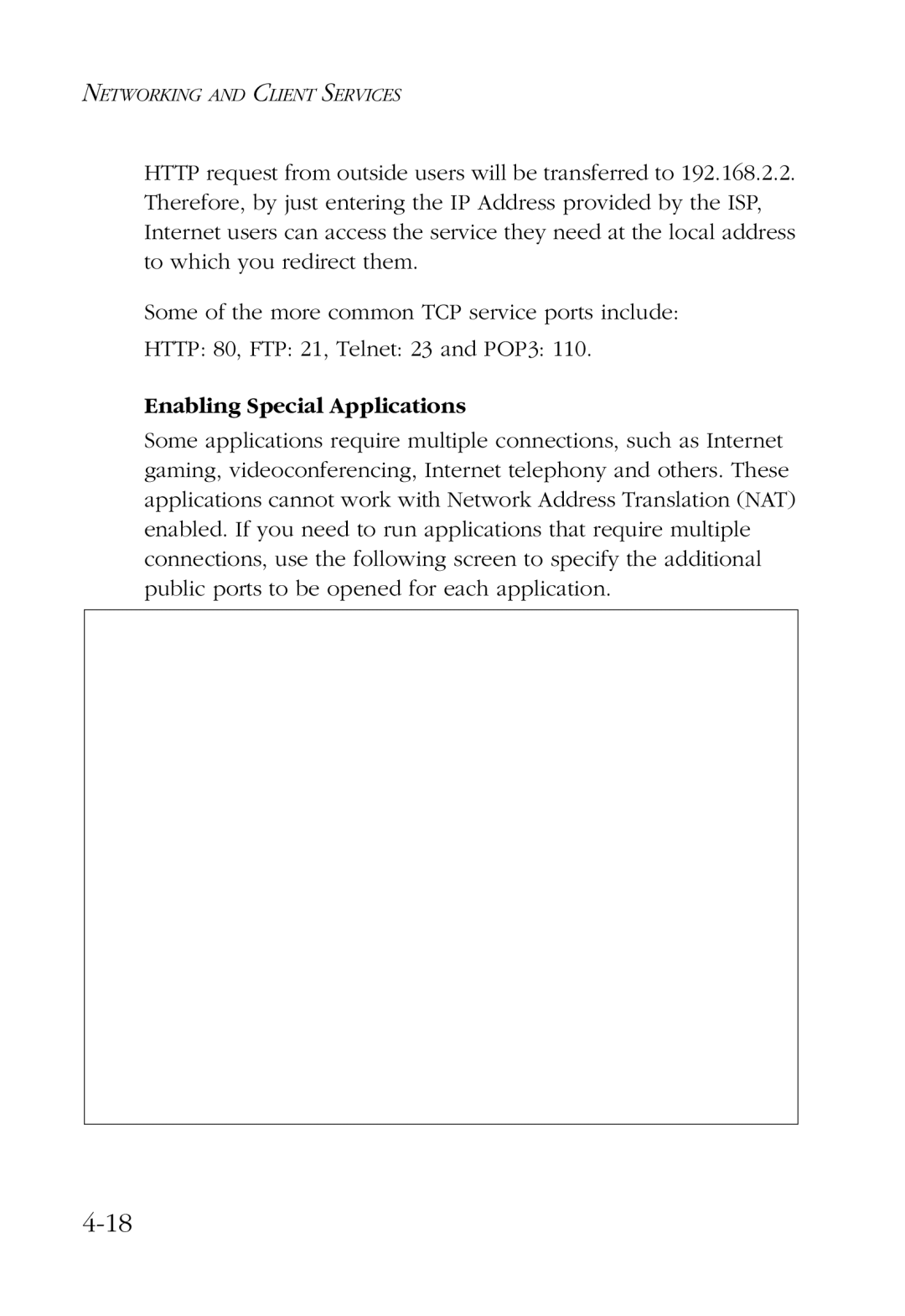 SMC Networks SMC7004AWBR manual Enabling Special Applications 