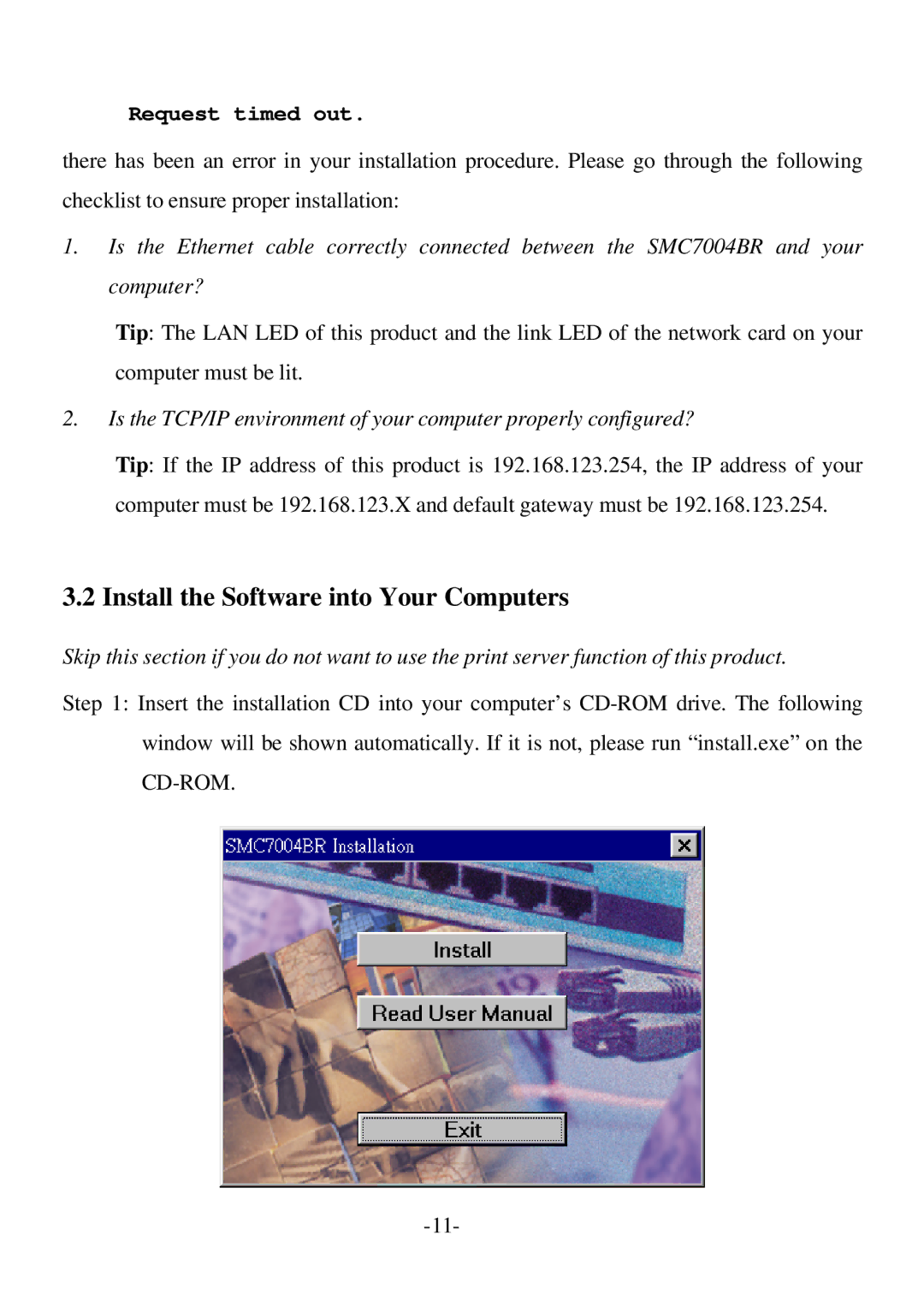 SMC Networks SMC7004BR specifications Install the Software into Your Computers, Request timed out 