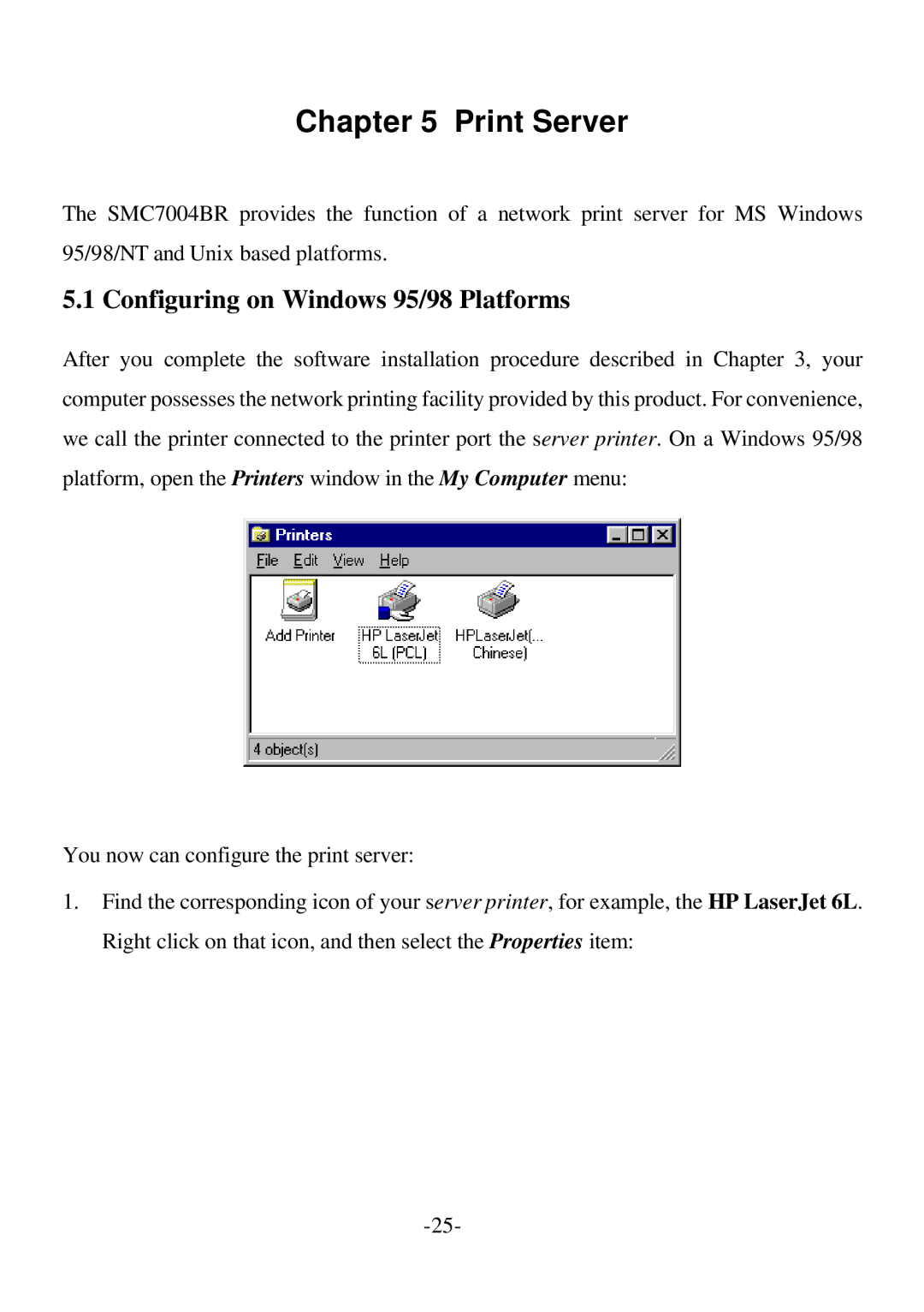 SMC Networks SMC7004BR specifications Print Server, Configuring on Windows 95/98 Platforms 