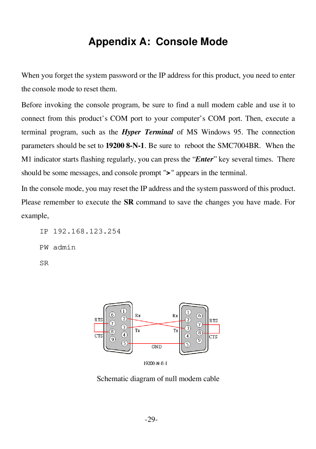 SMC Networks SMC7004BR specifications Appendix a Console Mode 