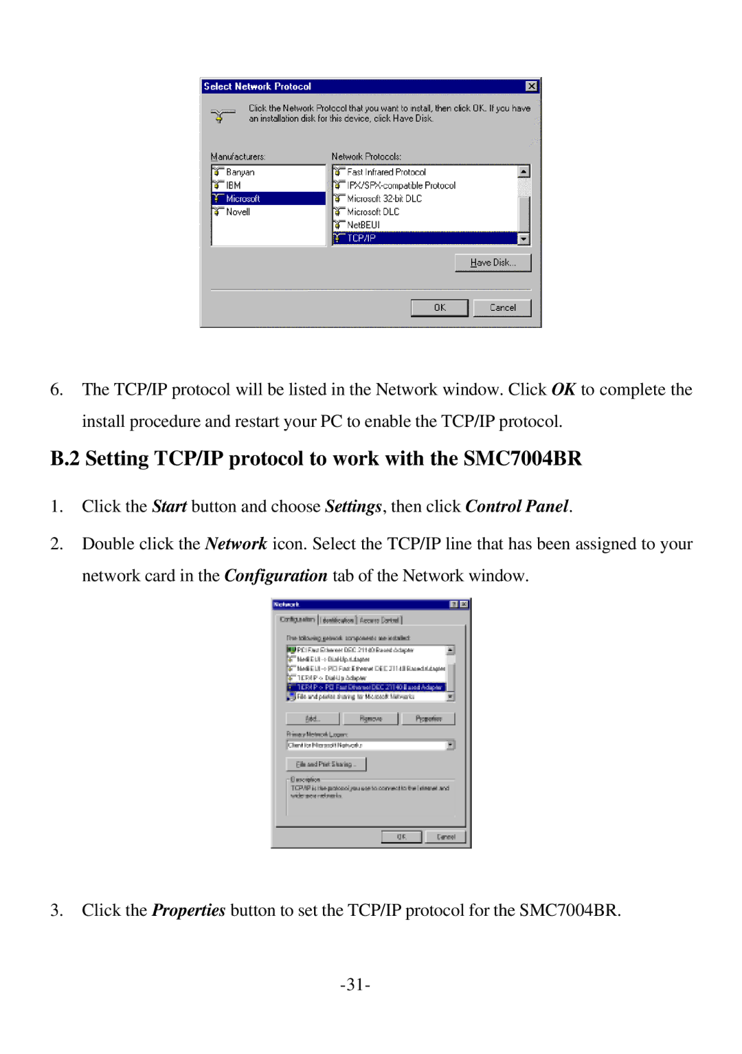 SMC Networks specifications Setting TCP/IP protocol to work with the SMC7004BR 