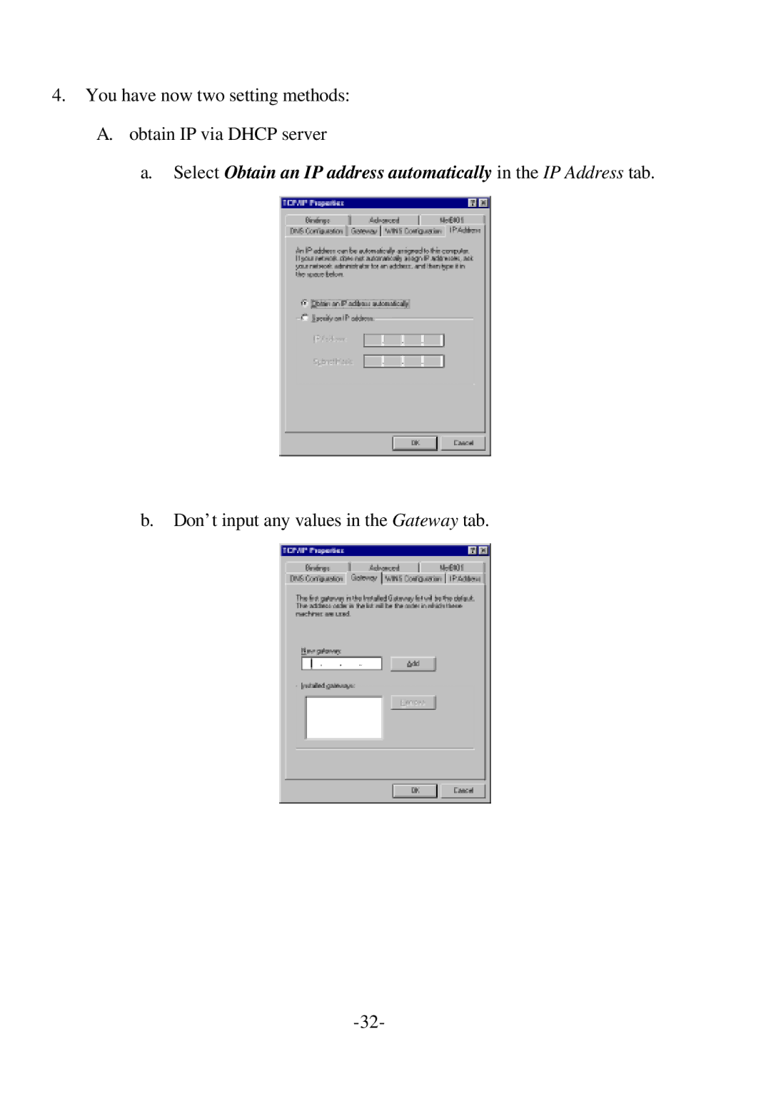 SMC Networks SMC7004BR specifications Don’t input any values in the Gateway tab 