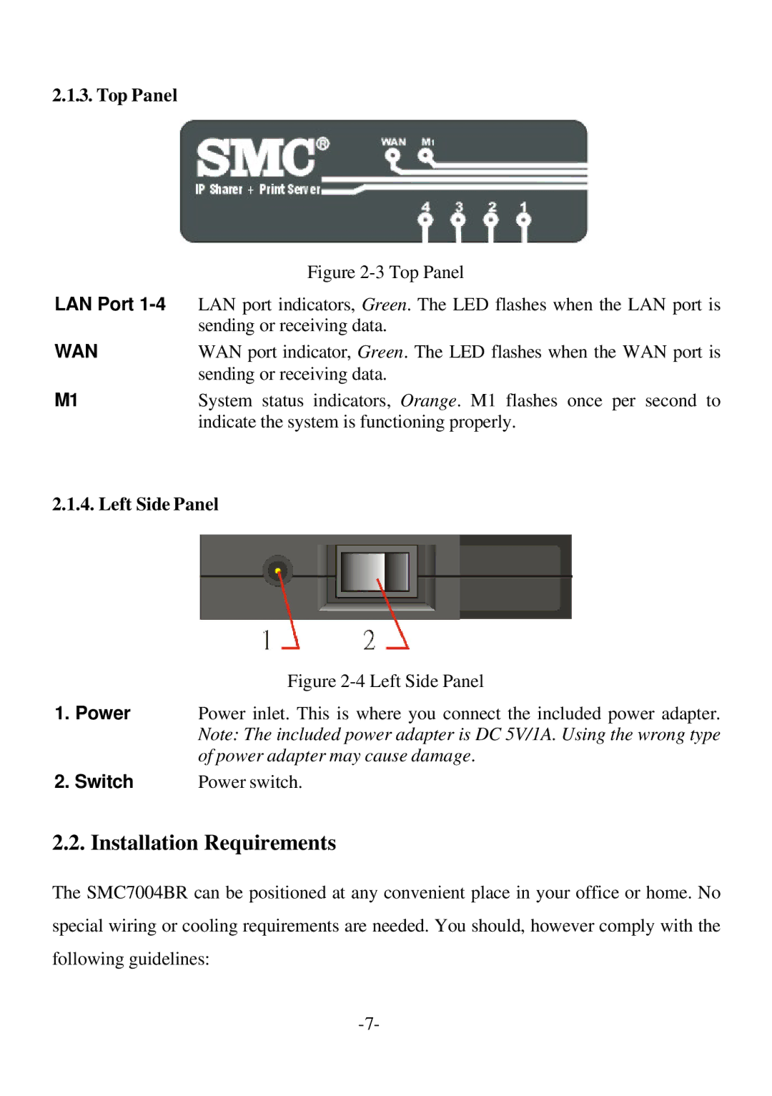 SMC Networks SMC7004BR specifications Installation Requirements 