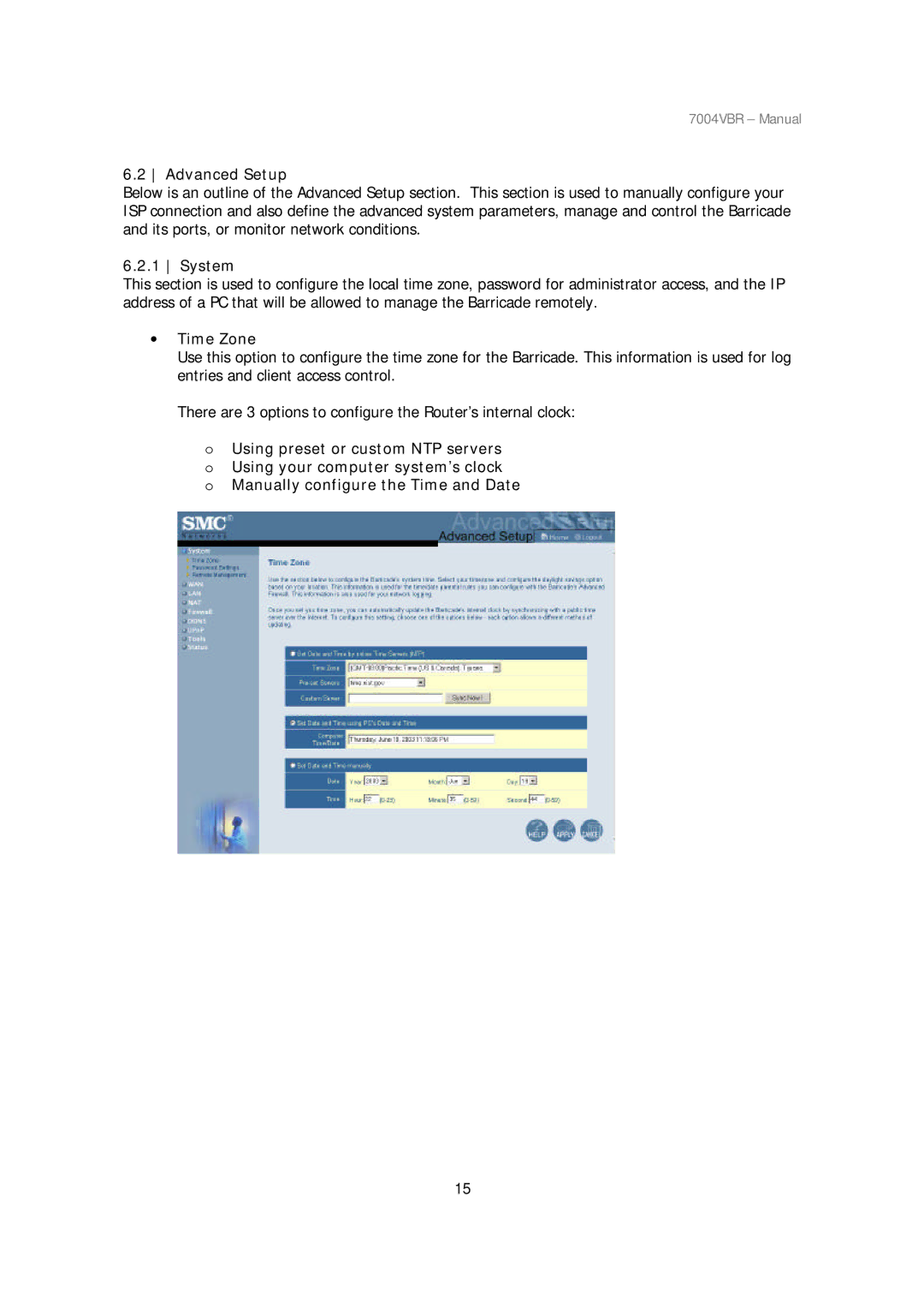 SMC Networks SMC7004VBR manual System, ∙ Time Zone 