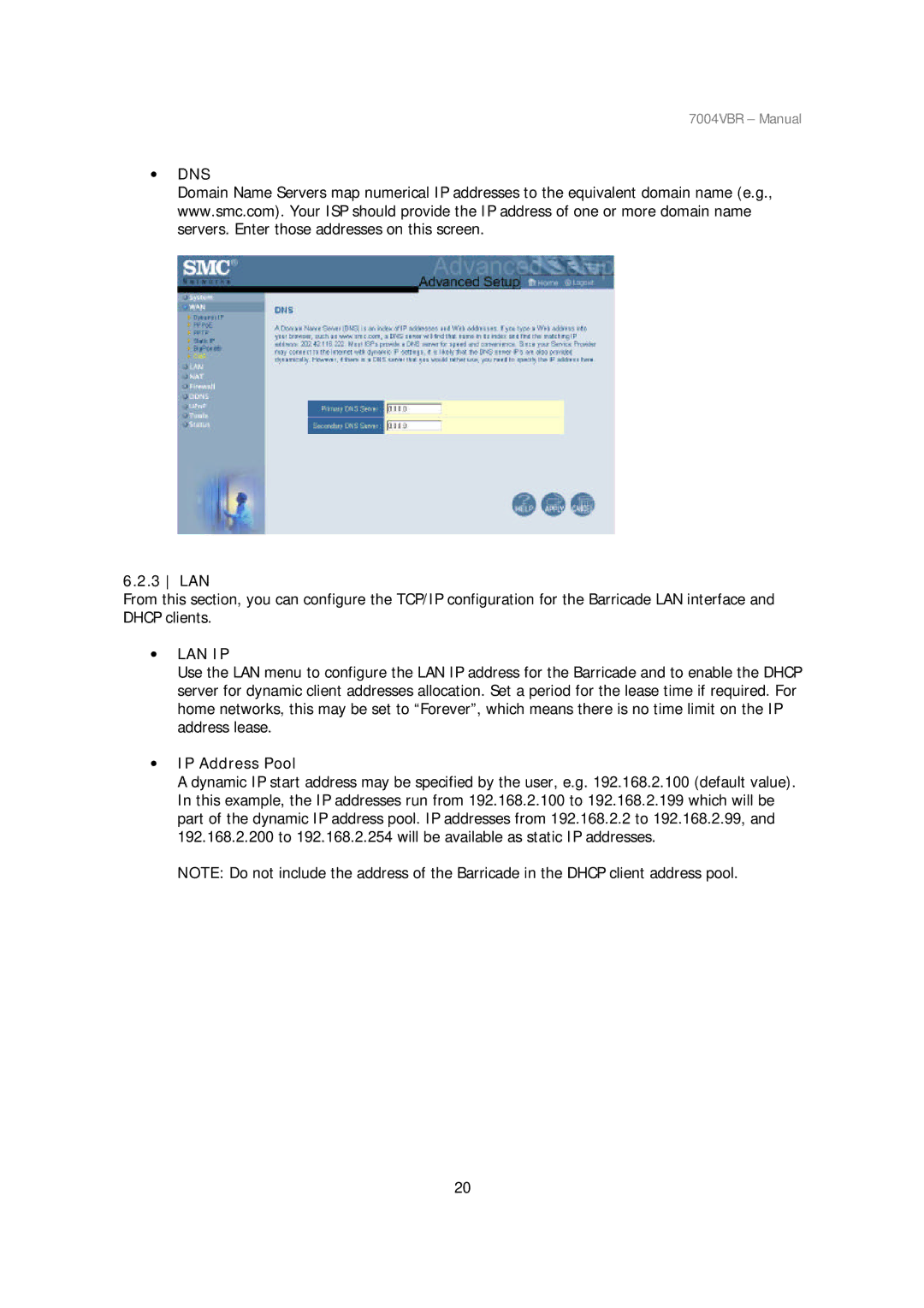 SMC Networks SMC7004VBR manual ∙ Dns, ∙ Lan Ip, ∙ IP Address Pool 