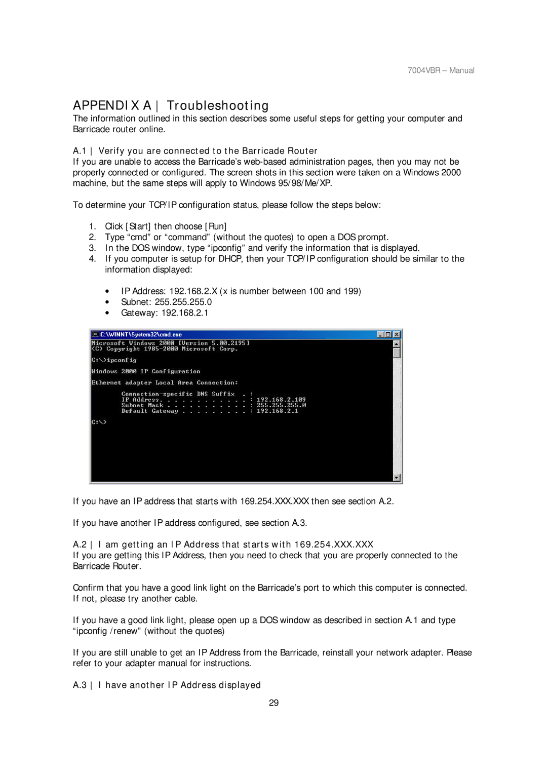 SMC Networks SMC7004VBR manual Appendix a Troubleshooting, Verify you are connected to the Barricade Router 