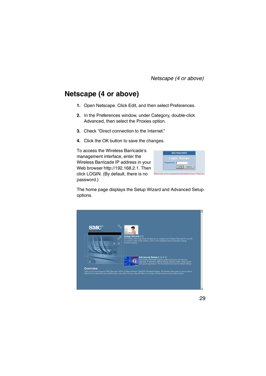 SMC Networks SMC7004VWBR V.2 manual Netscape 4 or above 