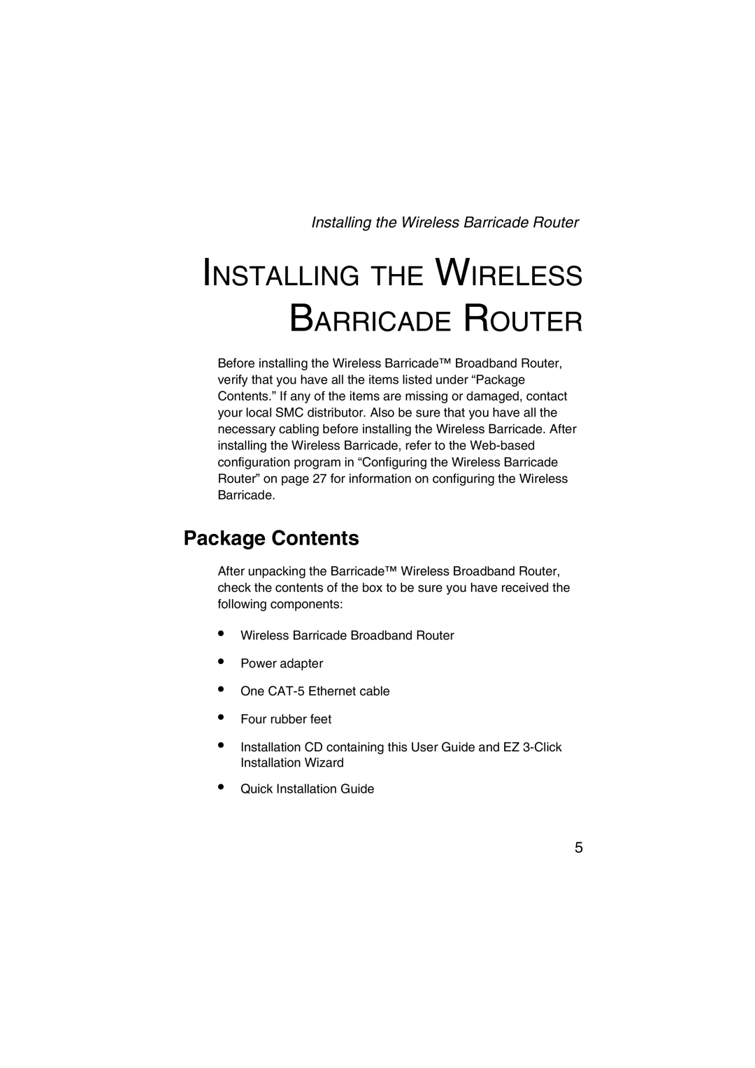 SMC Networks SMC7004VWBR V.2 manual Installing the Wireless Barricade Router, Package Contents 