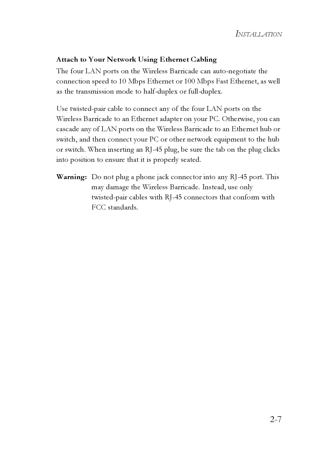 SMC Networks SMC7004VWBR manual Attach to Your Network Using Ethernet Cabling 