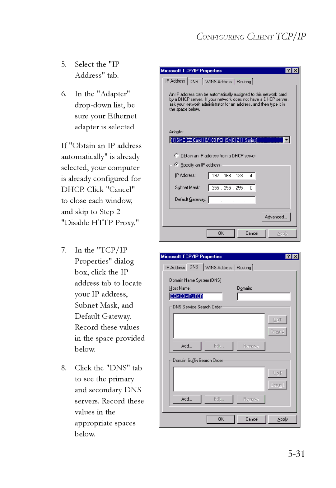 SMC Networks SMC7004WFW manual Configuring Client TCP/IP 