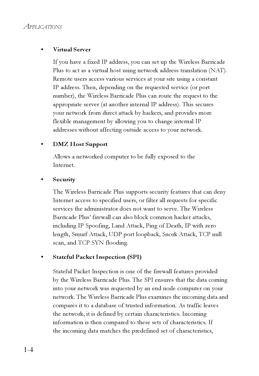 SMC Networks SMC7004WFW manual Virtual Server, DMZ Host Support, Security, Stateful Packet Inspection SPI 