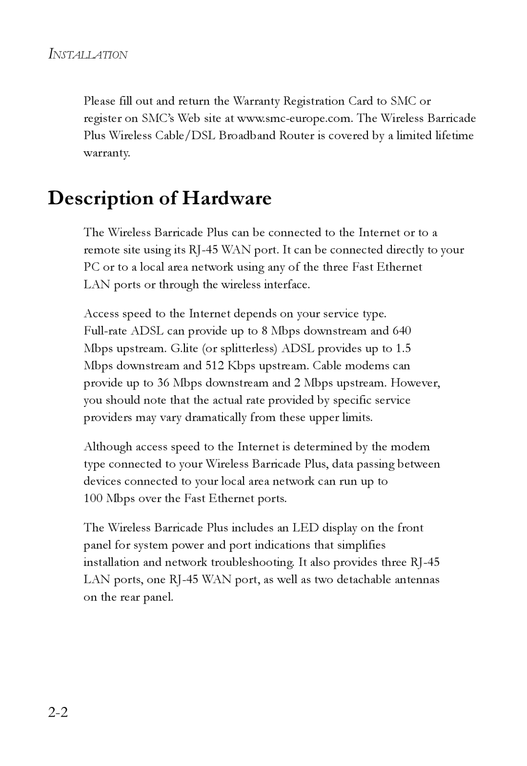 SMC Networks SMC7004WFW manual Description of Hardware 