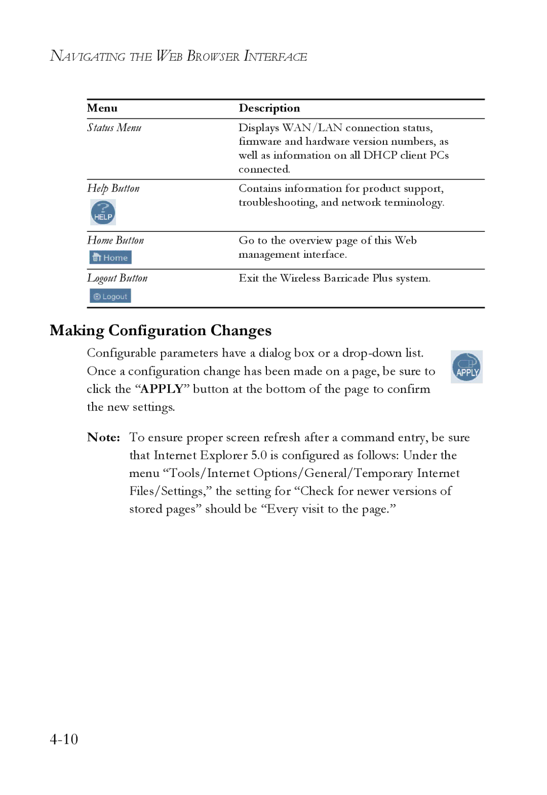 SMC Networks SMC7004WFW manual Making Configuration Changes 