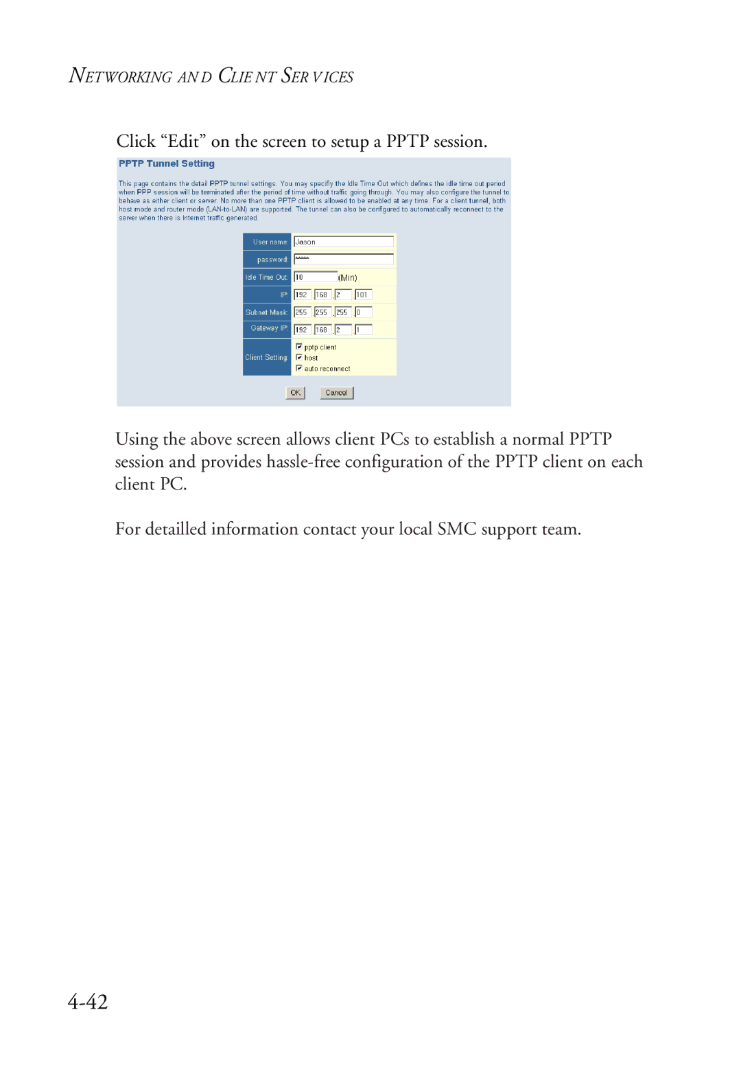 SMC Networks SMC7004WFW manual Networking AN D Clie NT SER V Ices 