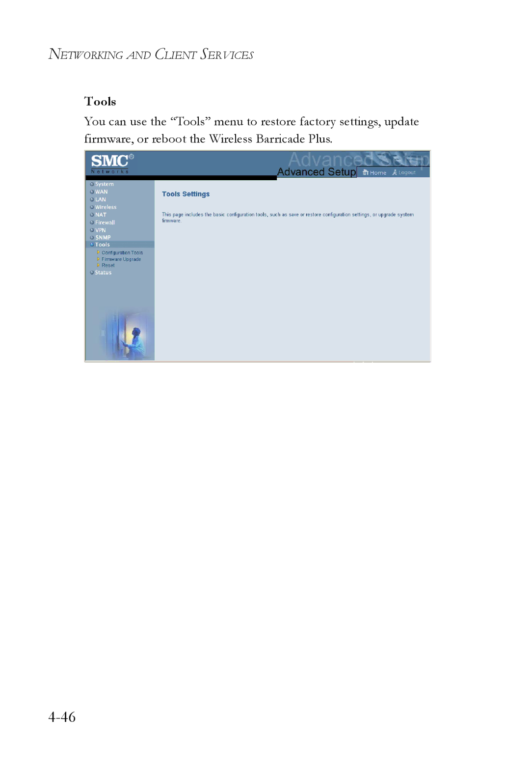 SMC Networks SMC7004WFW manual Tools 