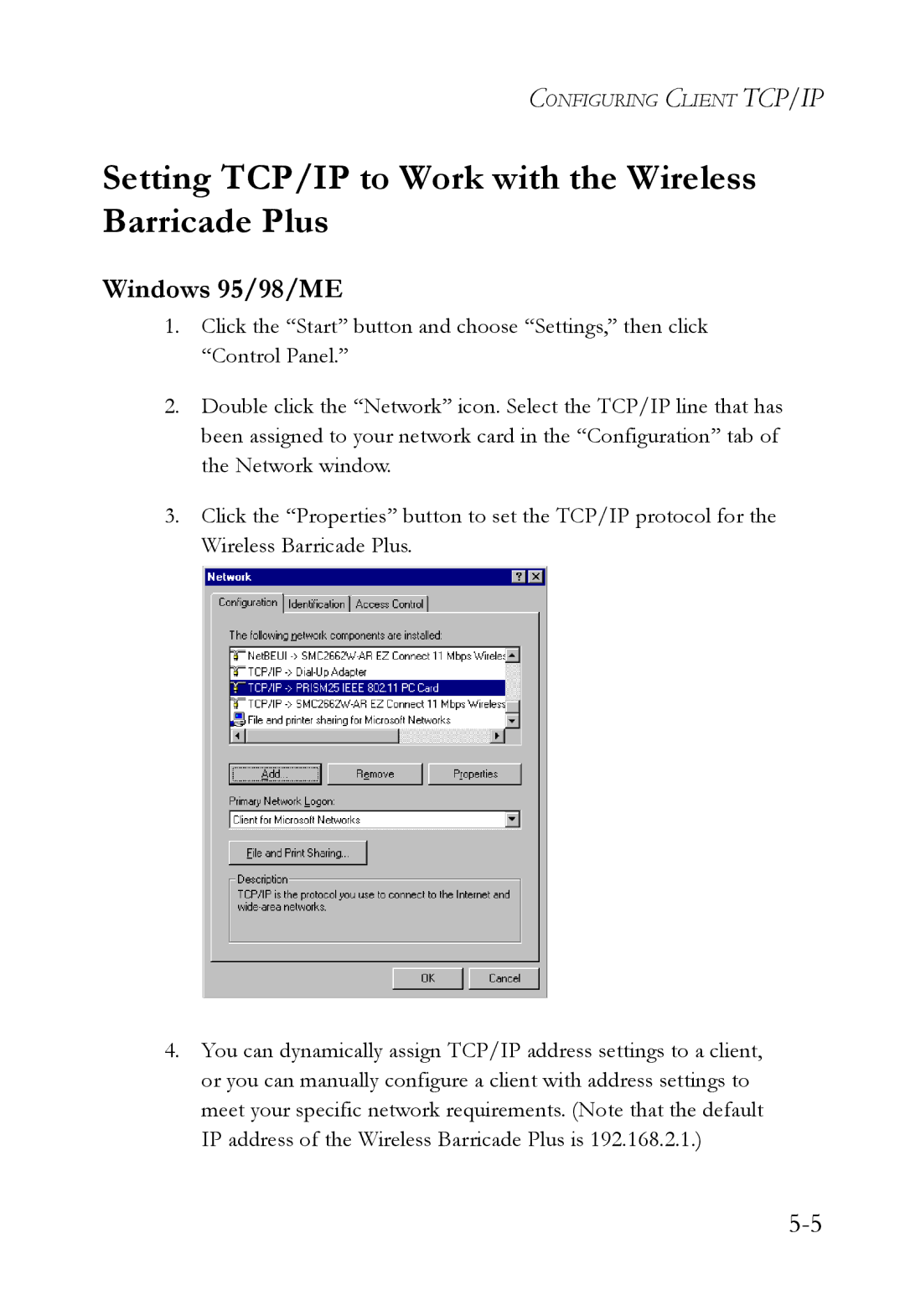 SMC Networks SMC7004WFW manual Setting TCP/IP to Work with the Wireless Barricade Plus, Windows 95/98/ME 