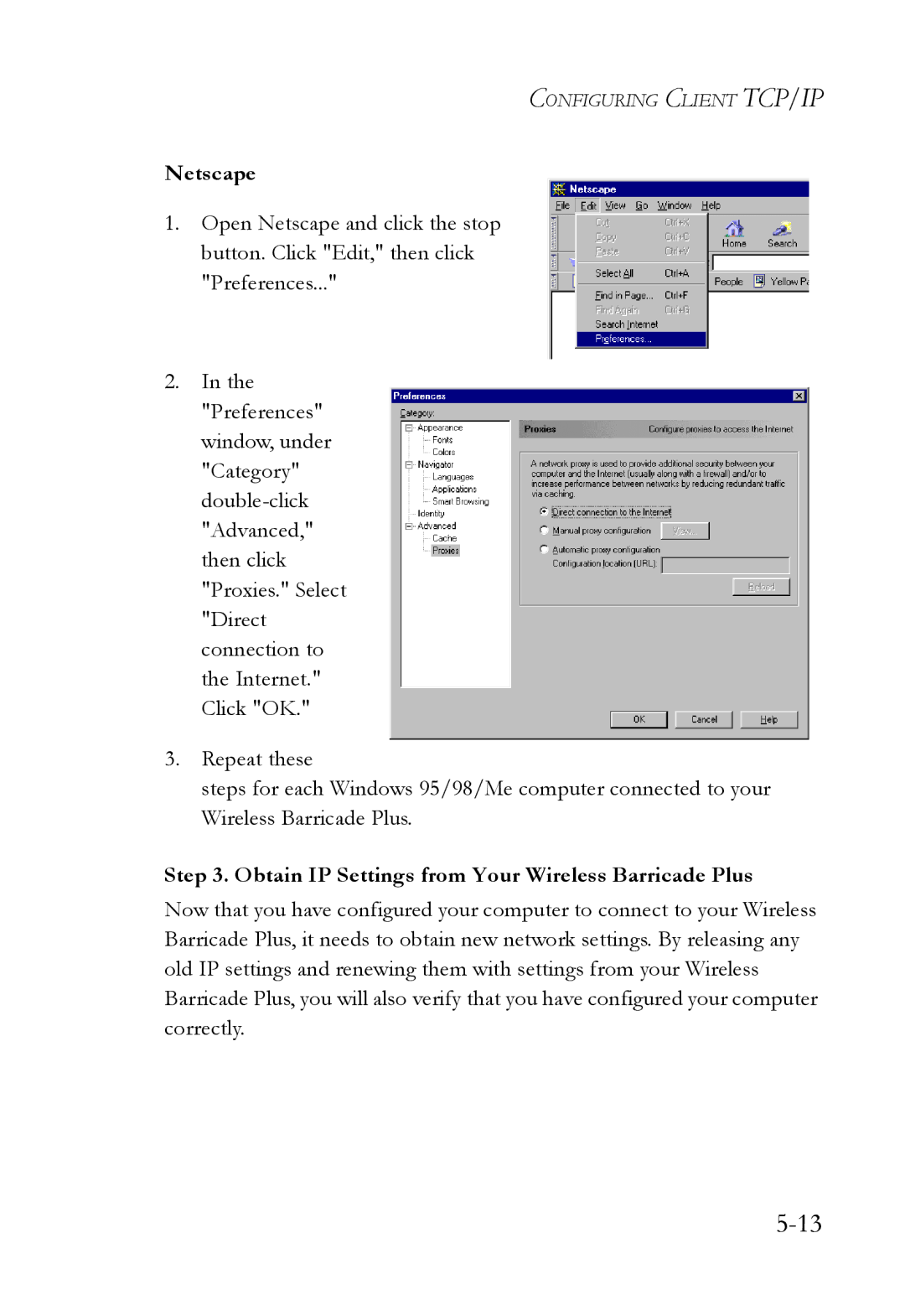 SMC Networks SMC7004WFW manual Netscape, Obtain IP Settings from Your Wireless Barricade Plus 