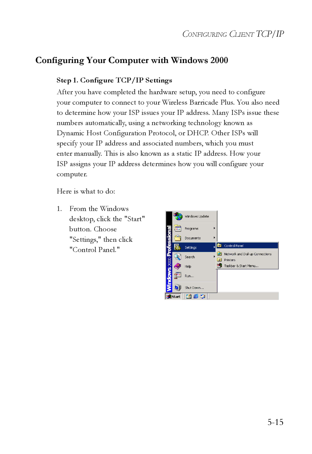 SMC Networks SMC7004WFW manual Configuring Your Computer with Windows, Configure TCP/IP Settings 