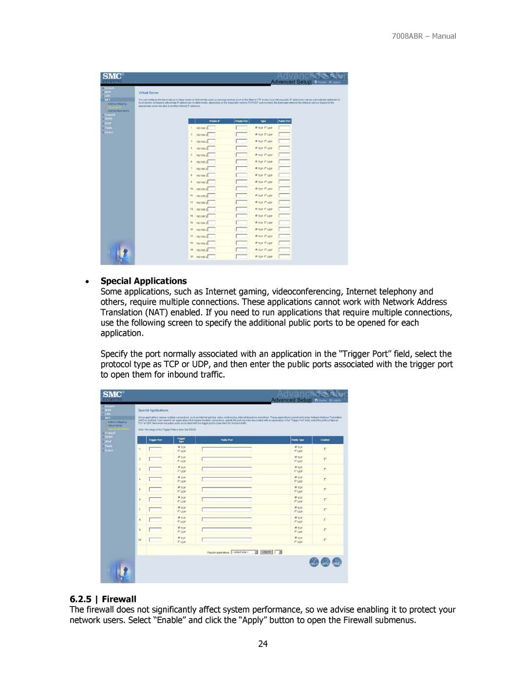 SMC Networks SMC7008ABR manual Special Applications, Firewall 