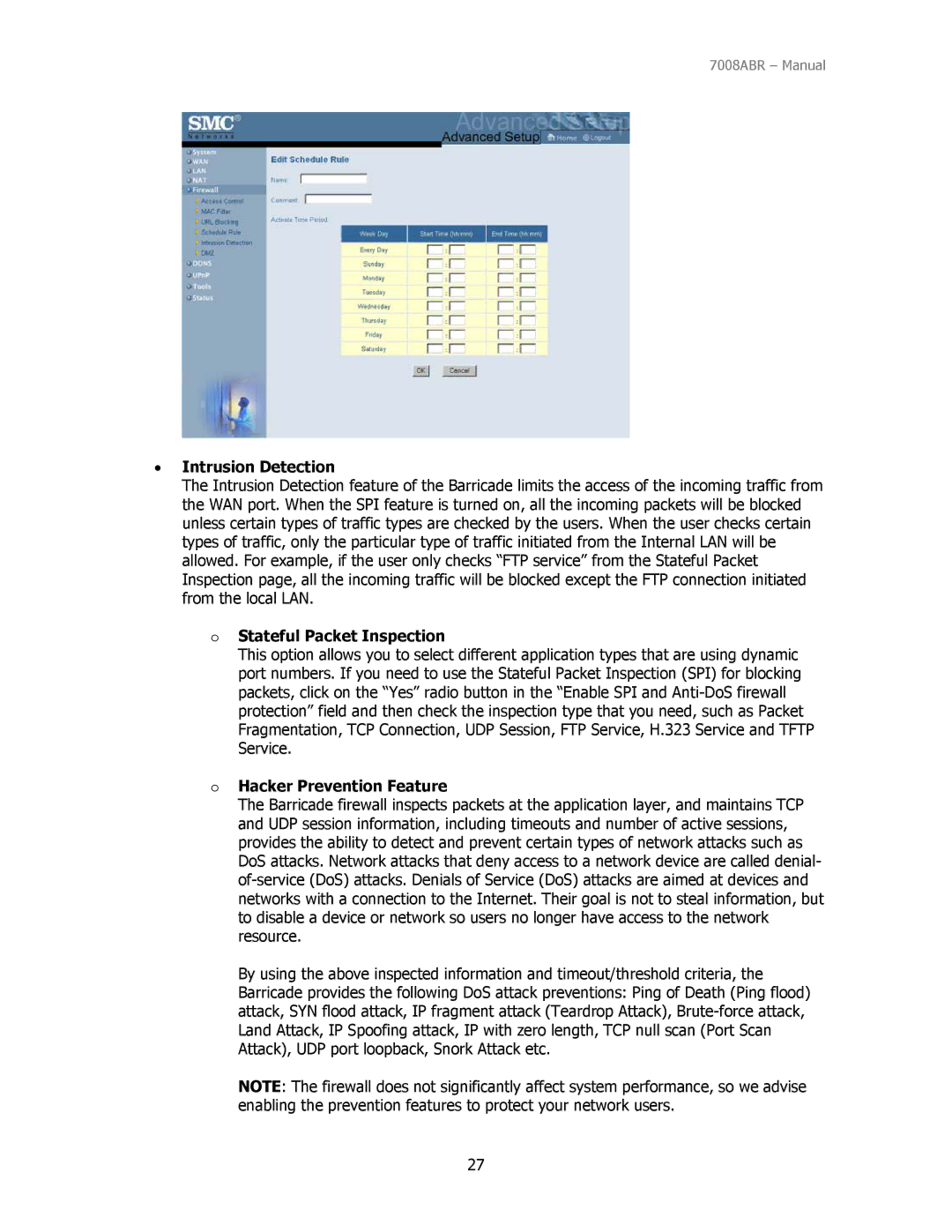 SMC Networks SMC7008ABR manual Intrusion Detection, Stateful Packet Inspection, Hacker Prevention Feature 