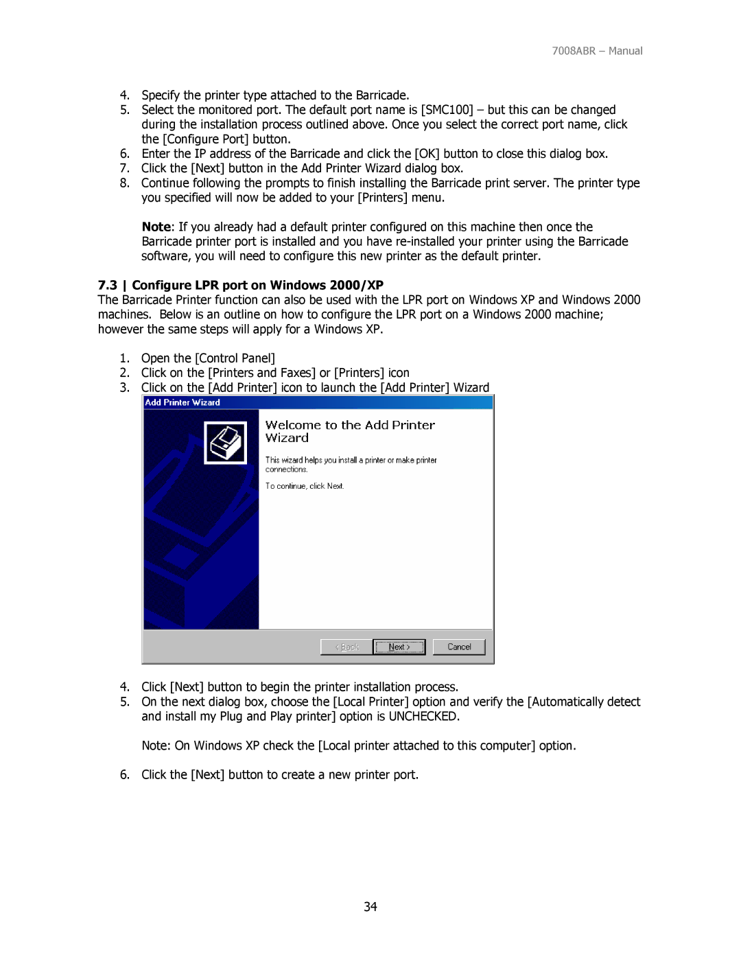 SMC Networks SMC7008ABR manual Configure LPR port on Windows 2000/XP 