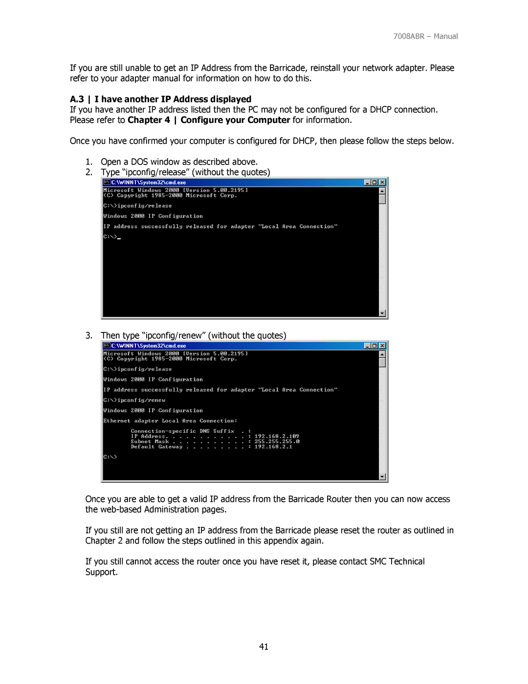 SMC Networks SMC7008ABR manual Have another IP Address displayed 