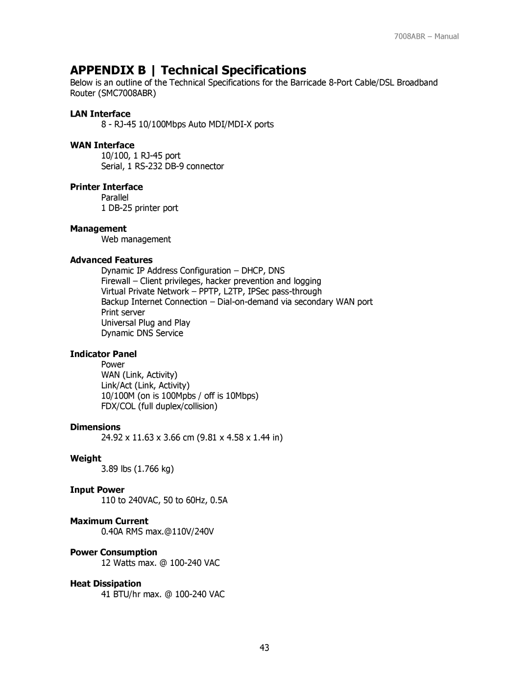 SMC Networks SMC7008ABR manual Appendix B Technical Specifications 