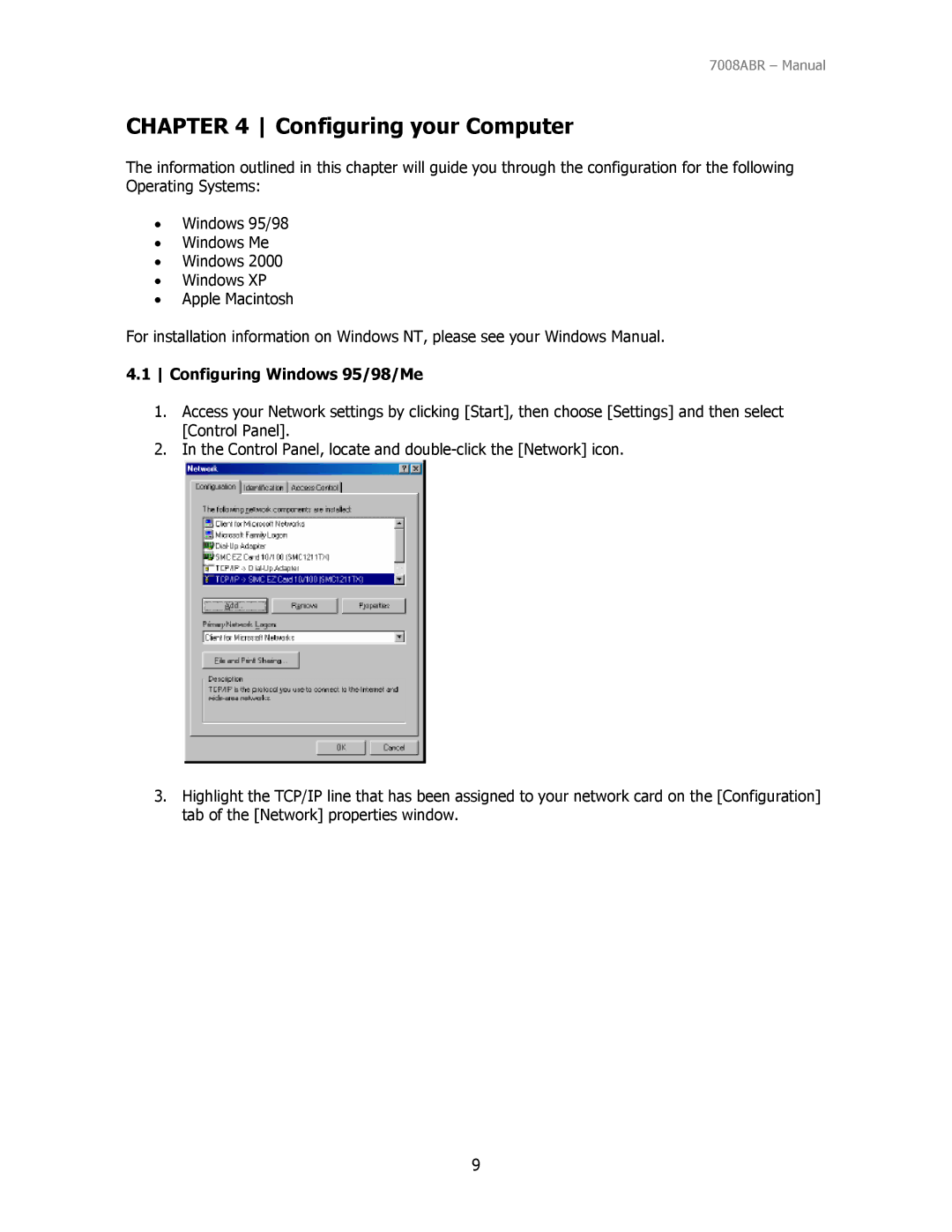 SMC Networks SMC7008ABR manual Configuring your Computer, Configuring Windows 95/98/Me 