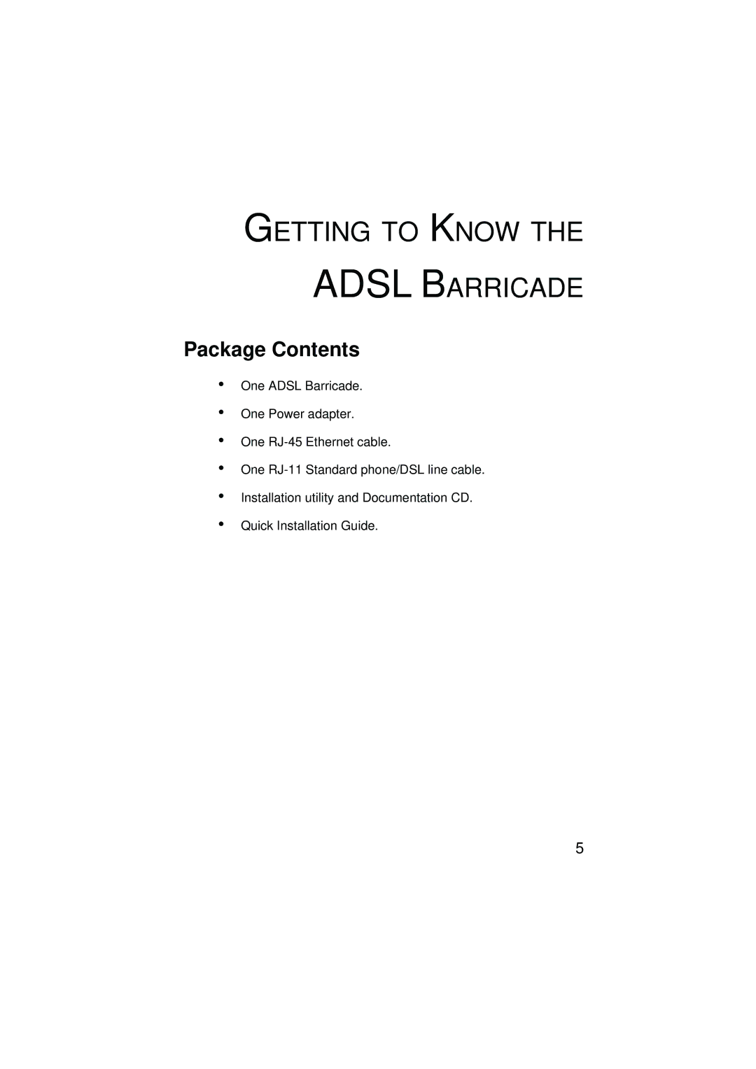 SMC Networks SMC7204BRA manual Getting to Know Adsl Barricade, Package Contents 