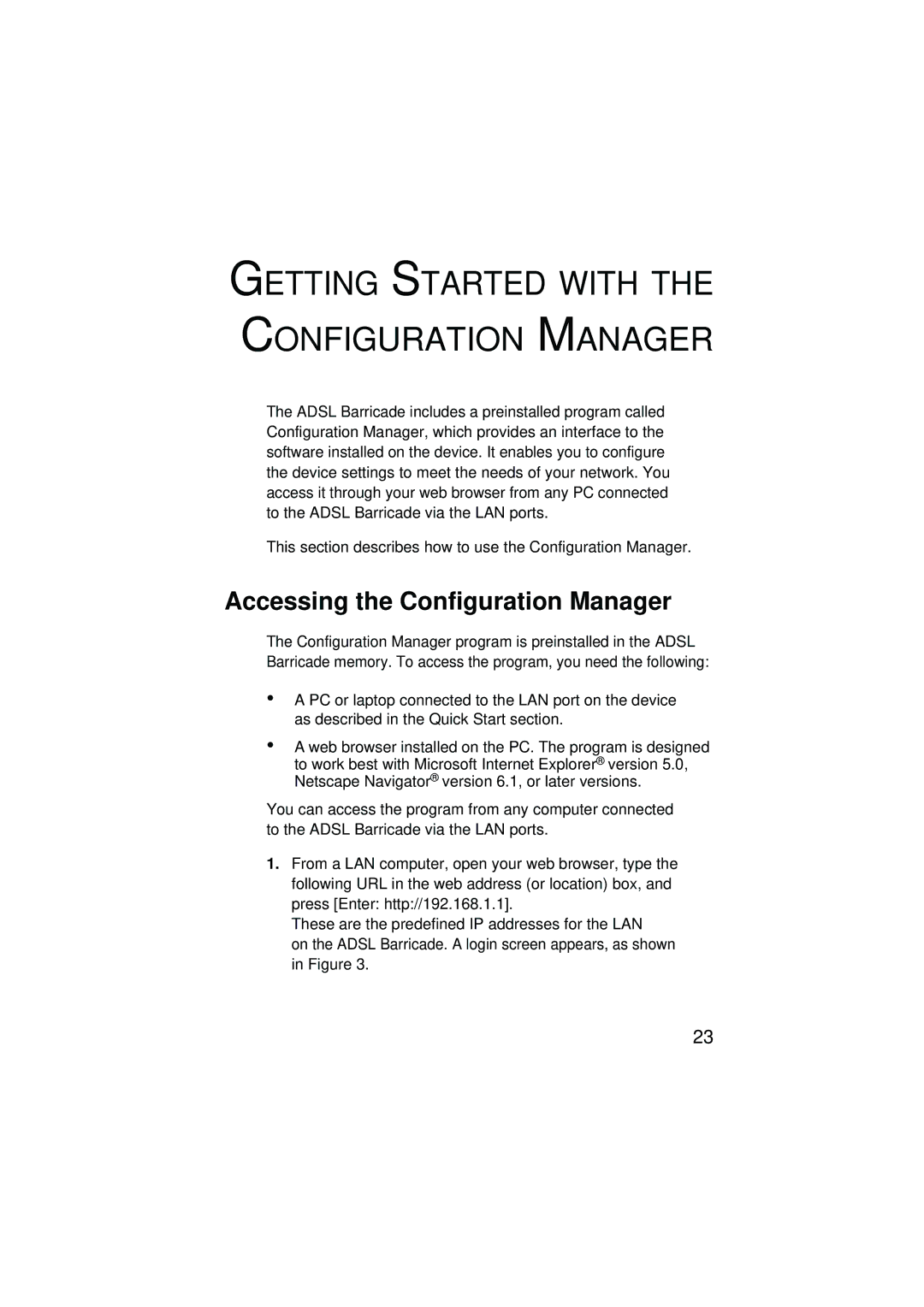 SMC Networks SMC7204BRA manual Getting Started with the Configuration Manager, Accessing the Configuration Manager 